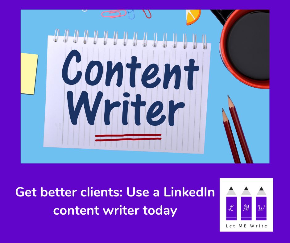 Picture of a notepad bearing the words Content Writer. LinkedIn Content Writers help businesses stand out in their industry